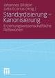 Standardisierung - Kanonisierung