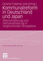 Kommunalreform in Deutschland und Japan