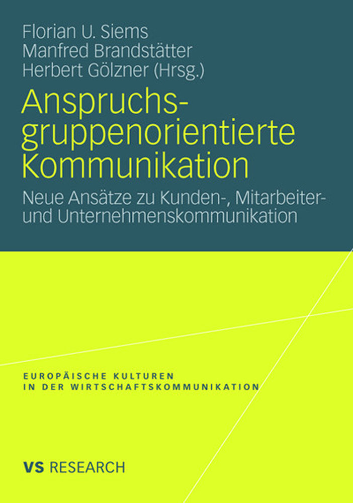 Anspruchsgruppenorientierte Kommunikation