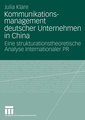 Kommunikationsmanagement deutscher Unternehmen in China