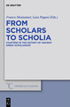 From Scholars to Scholia