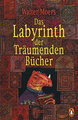 Das Labyrinth der Träumenden Bücher