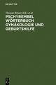 Pschyrembel Wörterbuch Gynäkologie und Geburtshilfe