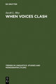 When Voices Clash