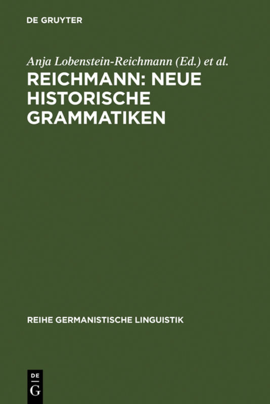 REICHMANN: NEUE HISTORISCHE GRAMMATIKEN