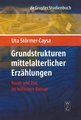 Grundstrukturen mittelalterlicher Erzählungen