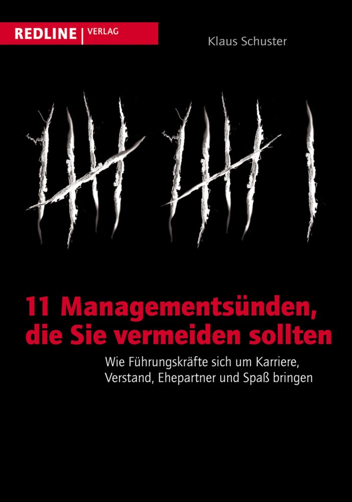 11 Managementsünden, die Sie vermeiden sollten