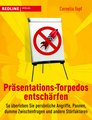 Präsentations-Torpedos entschärfen