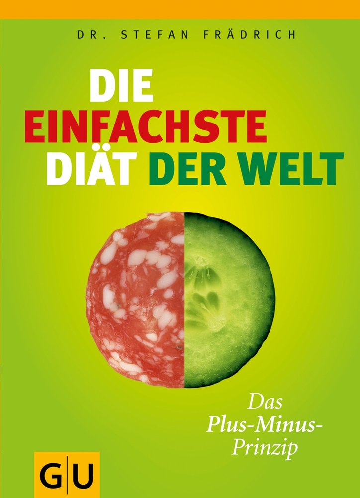 Die einfachste Diät der Welt