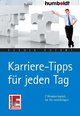 Karriere-Tipps für jeden Tag