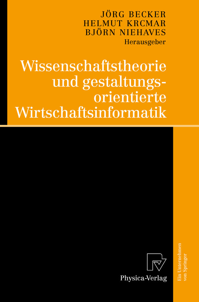 Wissenschaftstheorie und gestaltungsorientierte Wirtschaftsinformatik