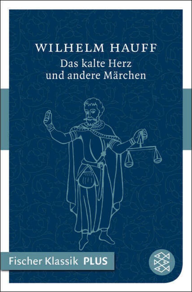 Das kalte Herz und andere Märchen