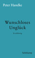 Wunschloses Unglück