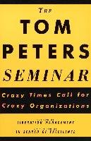 The Tom Peters Seminar