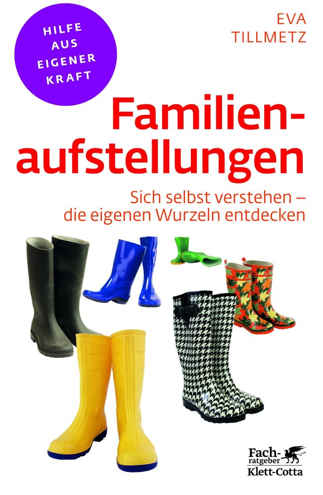 Familienaufstellungen (Fachratgeber Klett-Cotta)