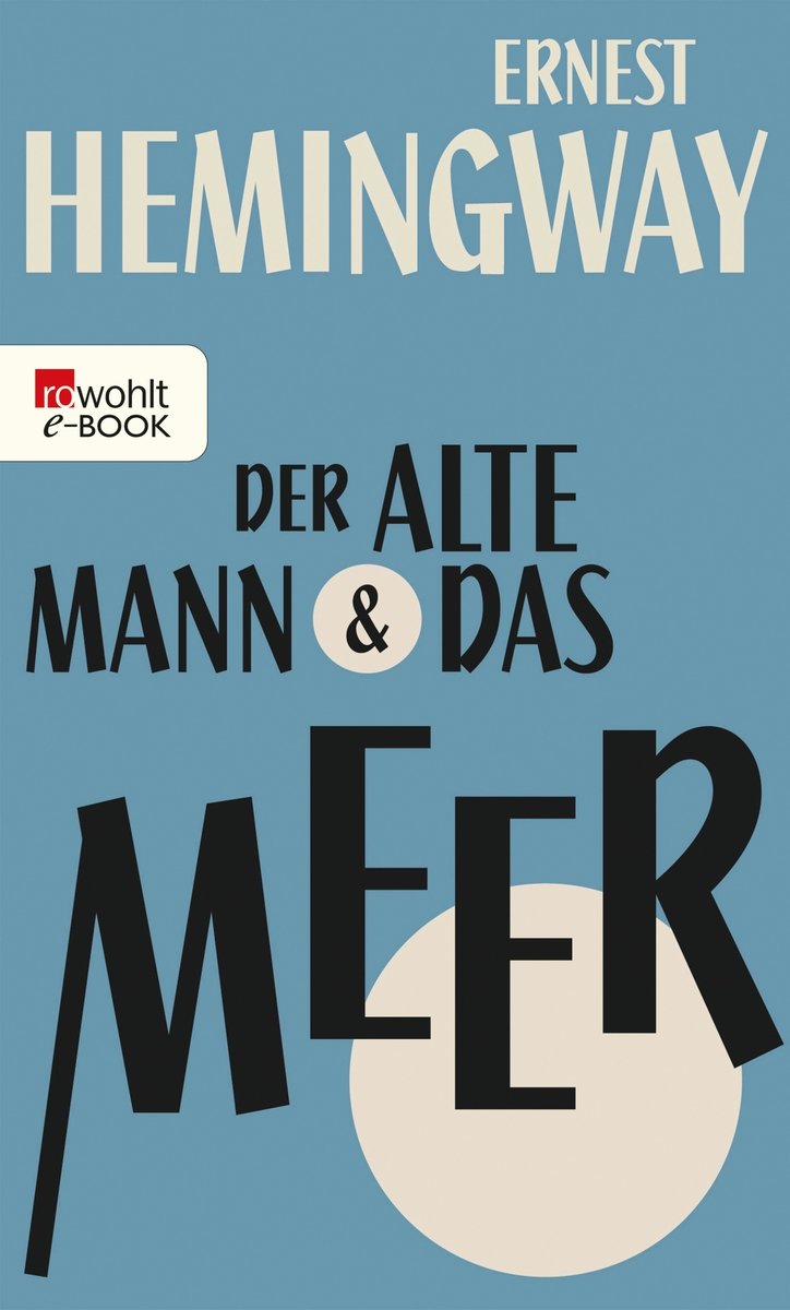 Der alte Mann und das Meer