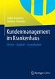 Kundenmanagement im Krankenhaus