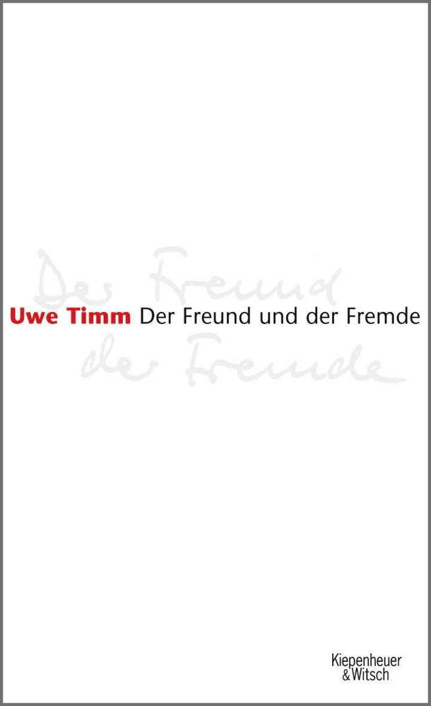 Der Freund und der Fremde