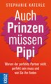 Auch Prinzen müssen Pipi