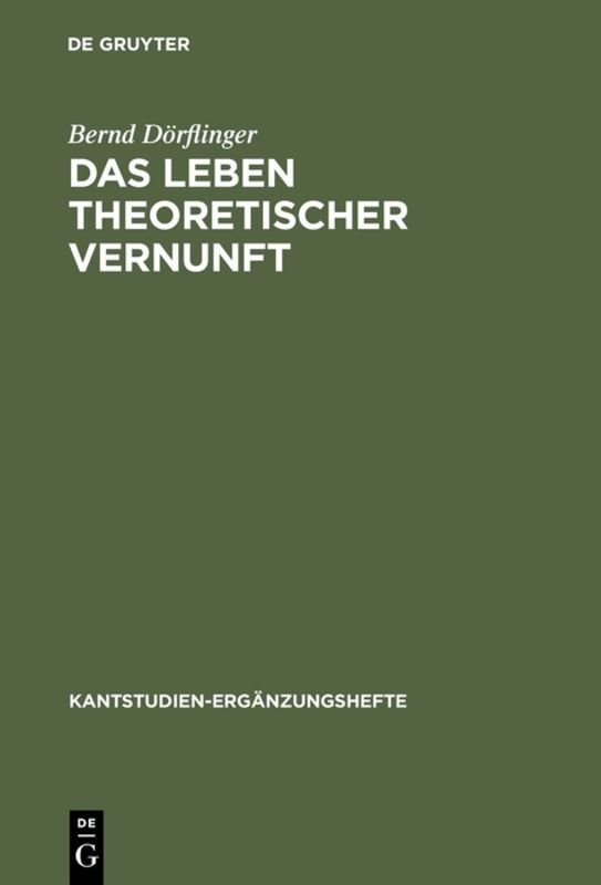 Das Leben theoretischer Vernunft