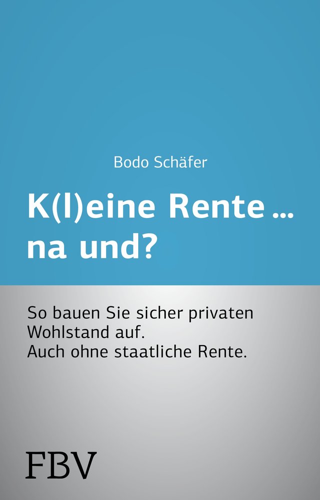 K(l)eine Rente...na und?