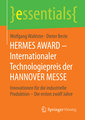 HERMES AWARD - Internationaler Technologiepreis der HANNOVER MESSE