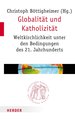 Globalität und Katholizität