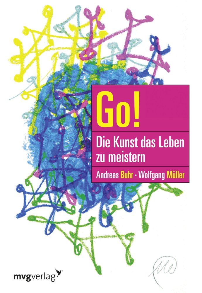 Go! Die Kunst das Leben zu meistern