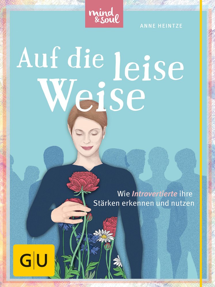 Auf die leise Weise