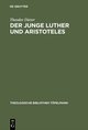 Der junge Luther und Aristoteles