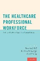 The Healthcare Professional Workforce