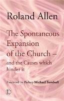 Spontaneous Expansion of the Church and the Causes Which Hinder it