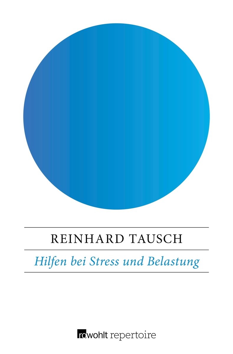 Hilfen bei Stress und Belastung