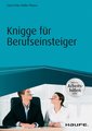 Knigge für Berufseinsteiger - inkl. Arbeitshilfen online