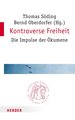 Kontroverse Freiheit