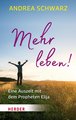 Mehr leben!