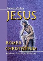 Jesus Römer Christentum