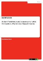 Früher Pluralismus und konservative Kritik. Der radikale Pluralismus Harold J. Laskis