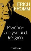 Psychoanalyse und Religion