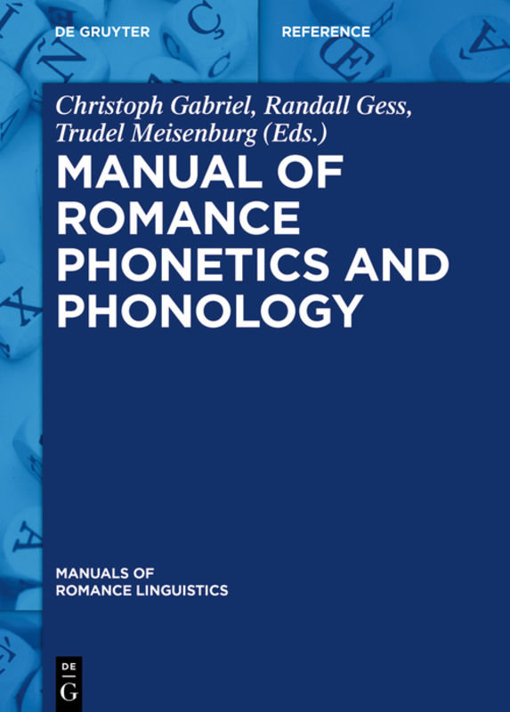 Manual of Romance Phonetics and Phonology