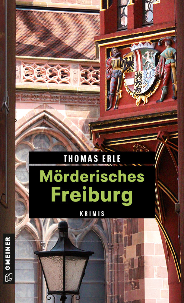 Mörderisches Freiburg