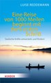 Eine Reise von 1000 Meilen beginnt mit dem ersten Schritt