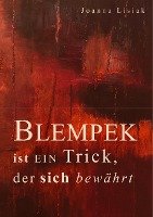 Blempek ist ein Trick, der sich bewährt