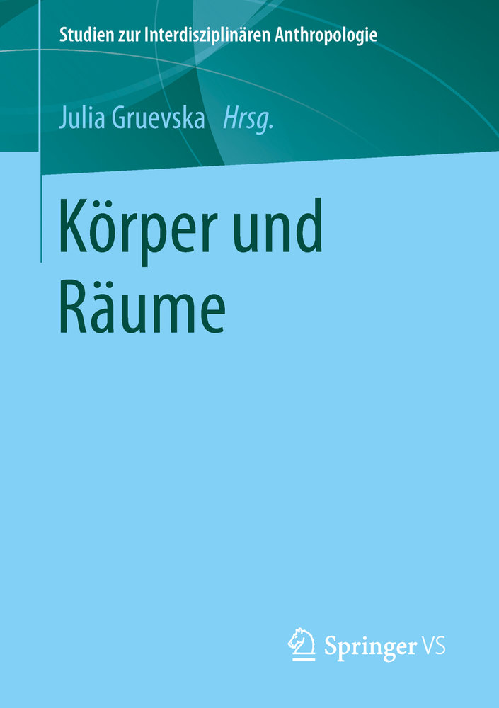 Körper und Räume