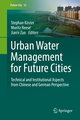 Urban Water Management for Future Cities