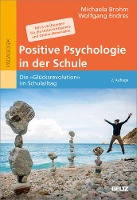 Positive Psychologie in der Schule