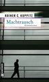 Machtrausch