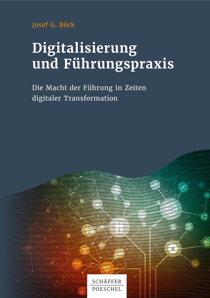 Digitalisierung und Führungspraxis