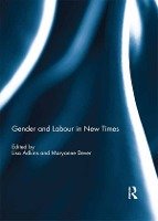 Gender and Labour in New Times