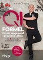 Die Qi-Formel für ein langes und gesundes Leben